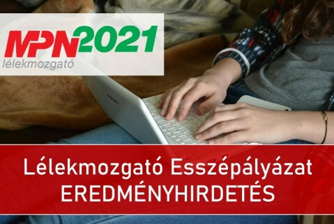 Eredményhirdetés MPN2021 Lélekmozgató Esszépályázat