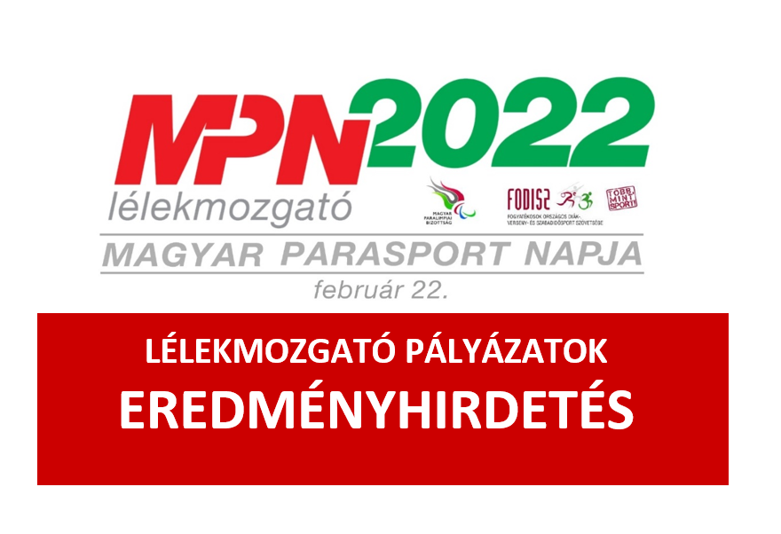 MPN2022 Lélekmozgató pályázatok eredményhirdetése