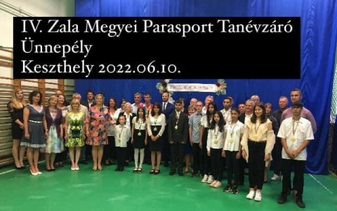 IV.Parasport Tanévzáró Ünnepély