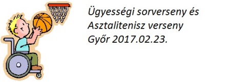 Ügyességi sorverseny és Asztalitenisz verseny